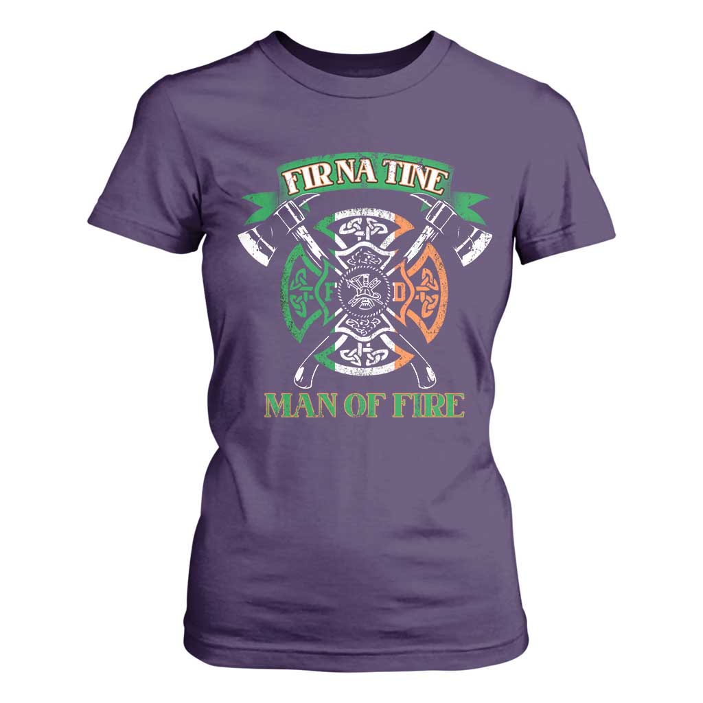 Irish Firefighter T Shirt For Women Fir Na Tine Man Of Fire TS09 Purple Print Your Wear