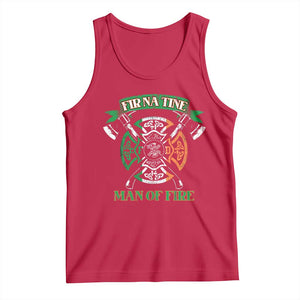 Irish Firefighter Tank Top Fir Na Tine Man Of Fire TS09 Red Print Your Wear