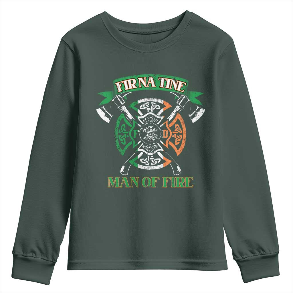 Irish Firefighter Youth Sweatshirt Fir Na Tine Man Of Fire TS09 Dark Forest Green Print Your Wear