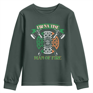 Irish Firefighter Youth Sweatshirt Fir Na Tine Man Of Fire TS09 Dark Forest Green Print Your Wear
