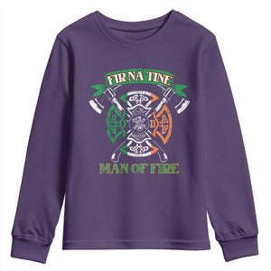 Irish Firefighter Youth Sweatshirt Fir Na Tine Man Of Fire TS09 Purple Print Your Wear