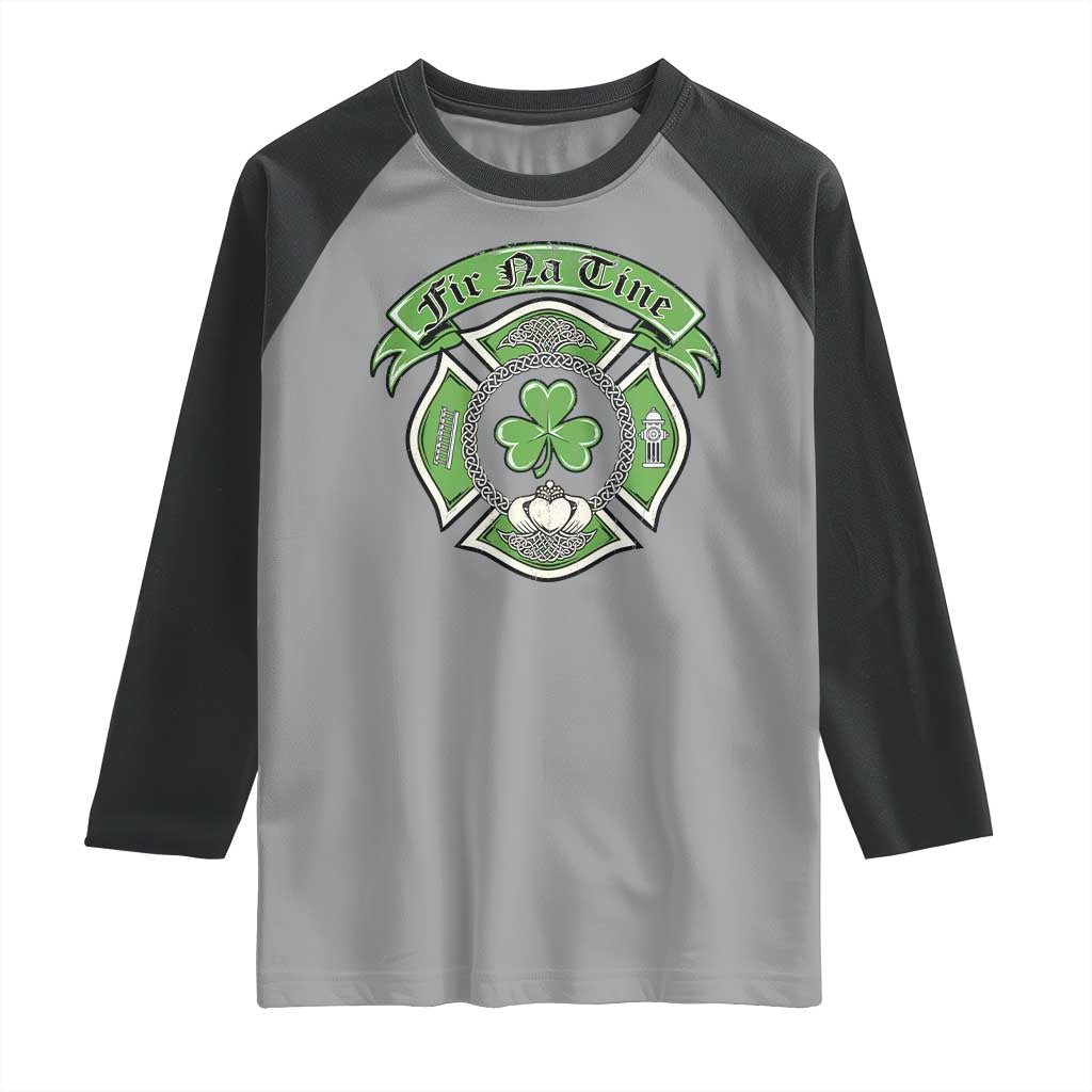 Irish Firefighter Raglan Shirt Fir Na Tine Man Of Fire Celtic Claddagh Cross TS09 Sport Gray Black Print Your Wear