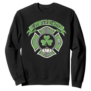 Irish Firefighter Sweatshirt Fir Na Tine Man Of Fire Celtic Claddagh Cross TS09 Black Print Your Wear