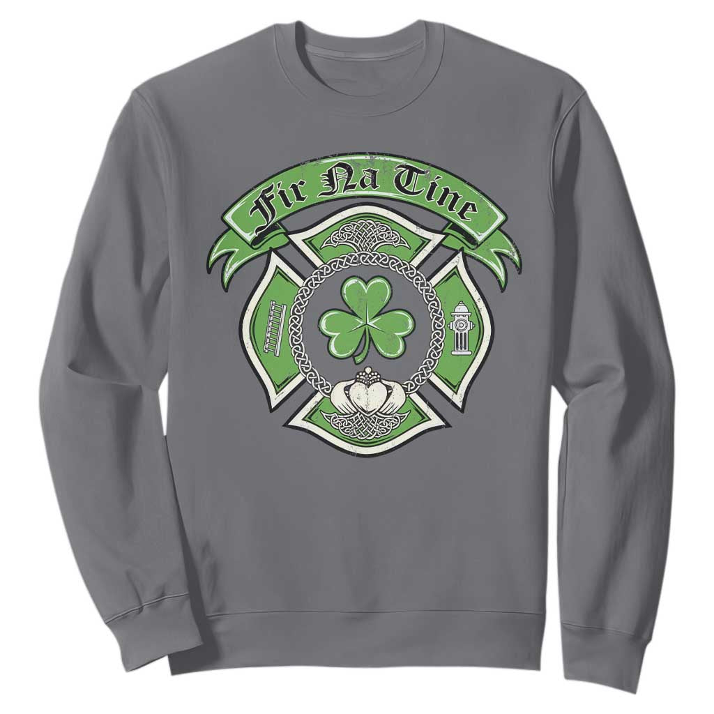 Irish Firefighter Sweatshirt Fir Na Tine Man Of Fire Celtic Claddagh Cross TS09 Charcoal Print Your Wear