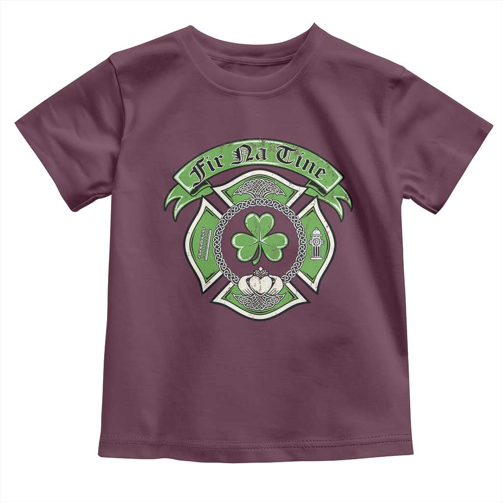 Irish Firefighter Toddler T Shirt Fir Na Tine Man Of Fire Celtic Claddagh Cross TS09 Maroon Print Your Wear