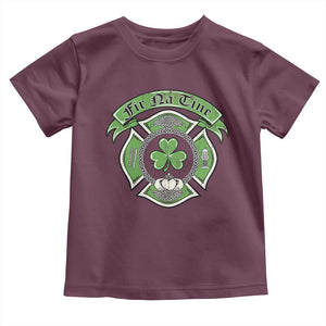 Irish Firefighter Toddler T Shirt Fir Na Tine Man Of Fire Celtic Claddagh Cross TS09 Maroon Print Your Wear