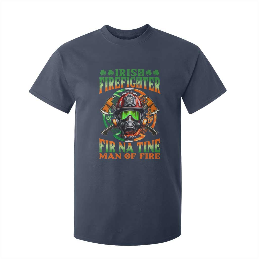 Fir Na Tine Man Of Fire T Shirt For Kid Irish Firefighter Pride TS09 Navy Print Your Wear