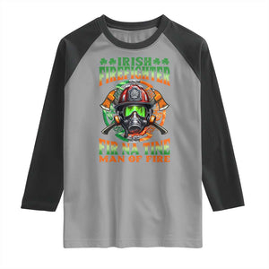 Fir Na Tine Man Of Fire Raglan Shirt Irish Firefighter Pride TS09 Sport Gray Black Print Your Wear
