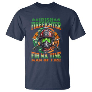 Fir Na Tine Man Of Fire T Shirt Irish Firefighter Pride TS09 Navy Print Your Wear