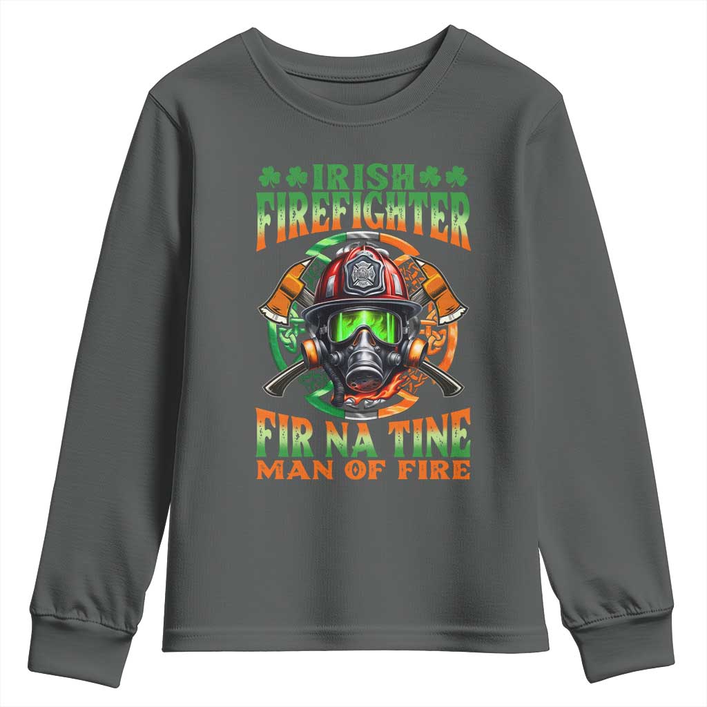 Fir Na Tine Man Of Fire Youth Sweatshirt Irish Firefighter Pride TS09 Dark Heather Print Your Wear