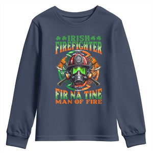Fir Na Tine Man Of Fire Youth Sweatshirt Irish Firefighter Pride TS09 Navy Print Your Wear