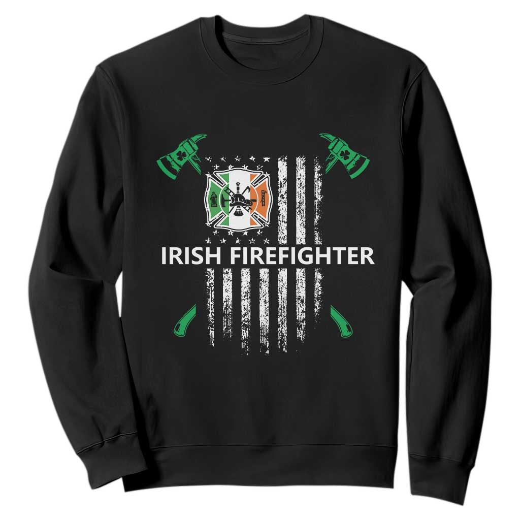Irish Firefighter Fir Na Tine Man Of Fire Sweatshirt Irish American Flag TS09 Black Print Your Wear