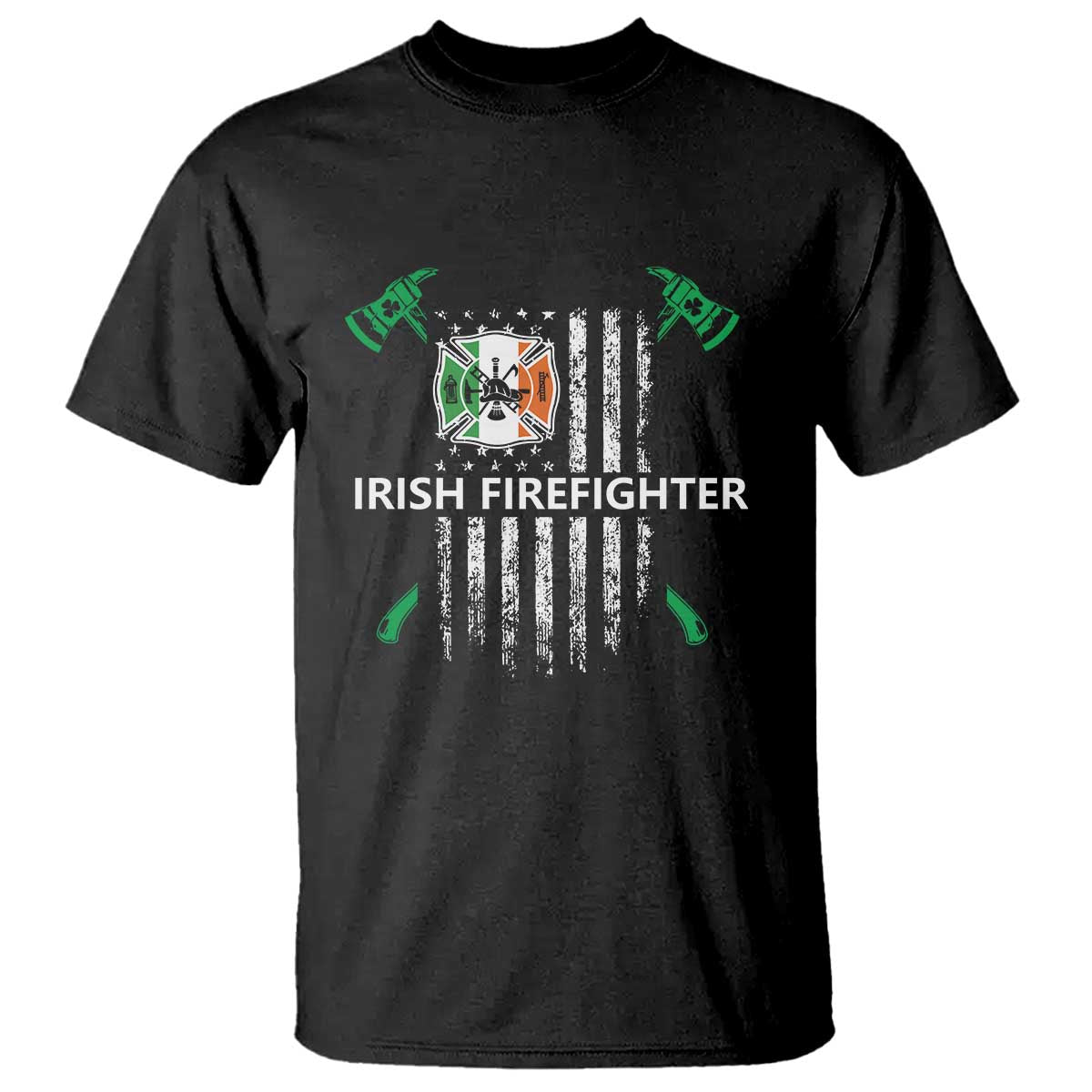 Irish Firefighter Fir Na Tine Man Of Fire T Shirt Irish American Flag TS09 Black Print Your Wear