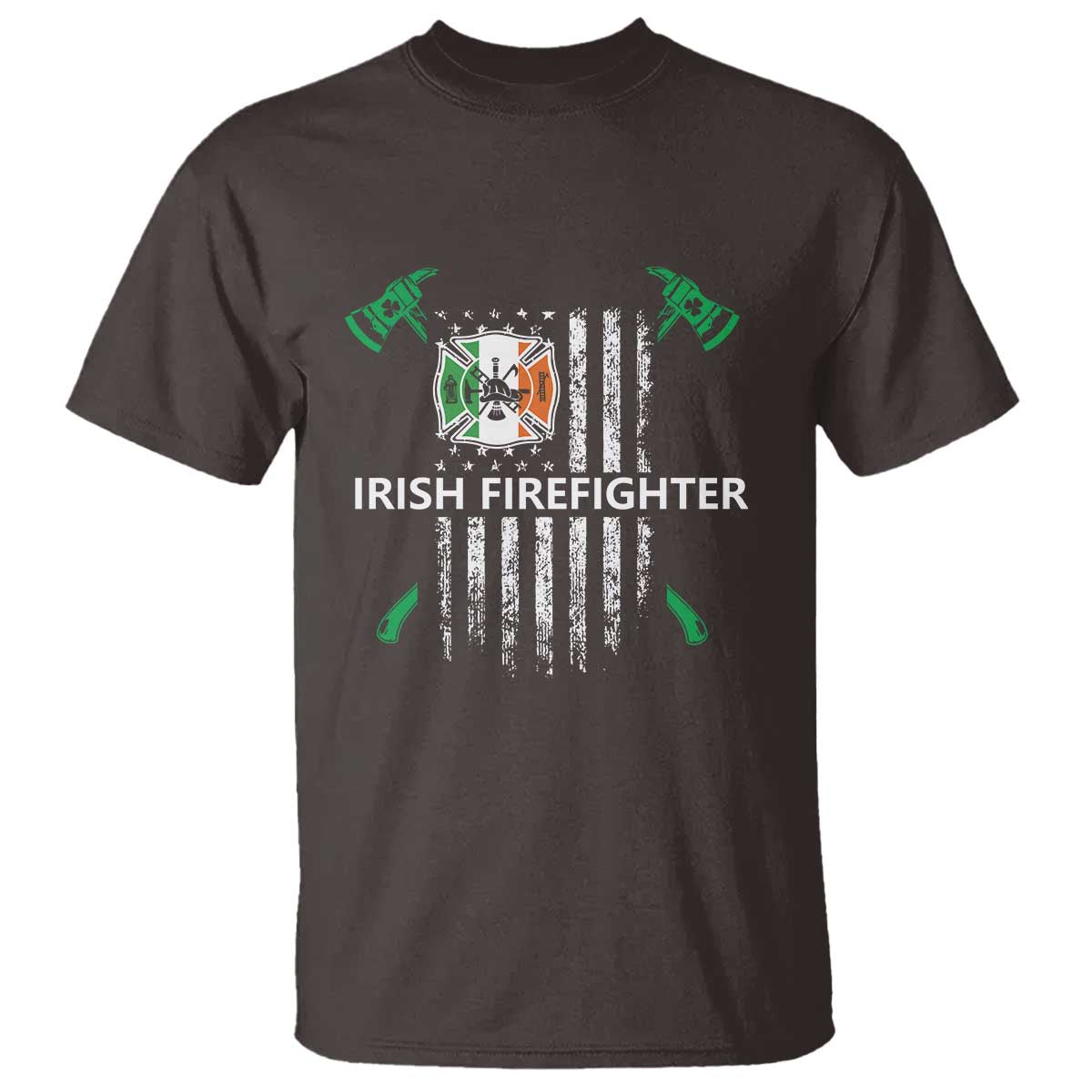 Irish Firefighter Fir Na Tine Man Of Fire T Shirt Irish American Flag TS09 Dark Chocolate Print Your Wear