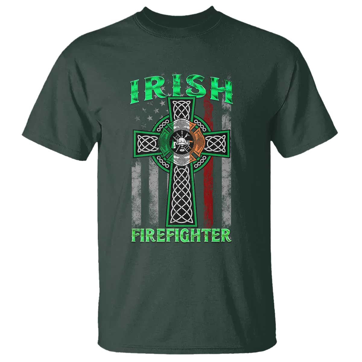 Irish Firefighter T Shirt Celtic Cross American Flag TS09 Dark Forest Green Print Your Wear
