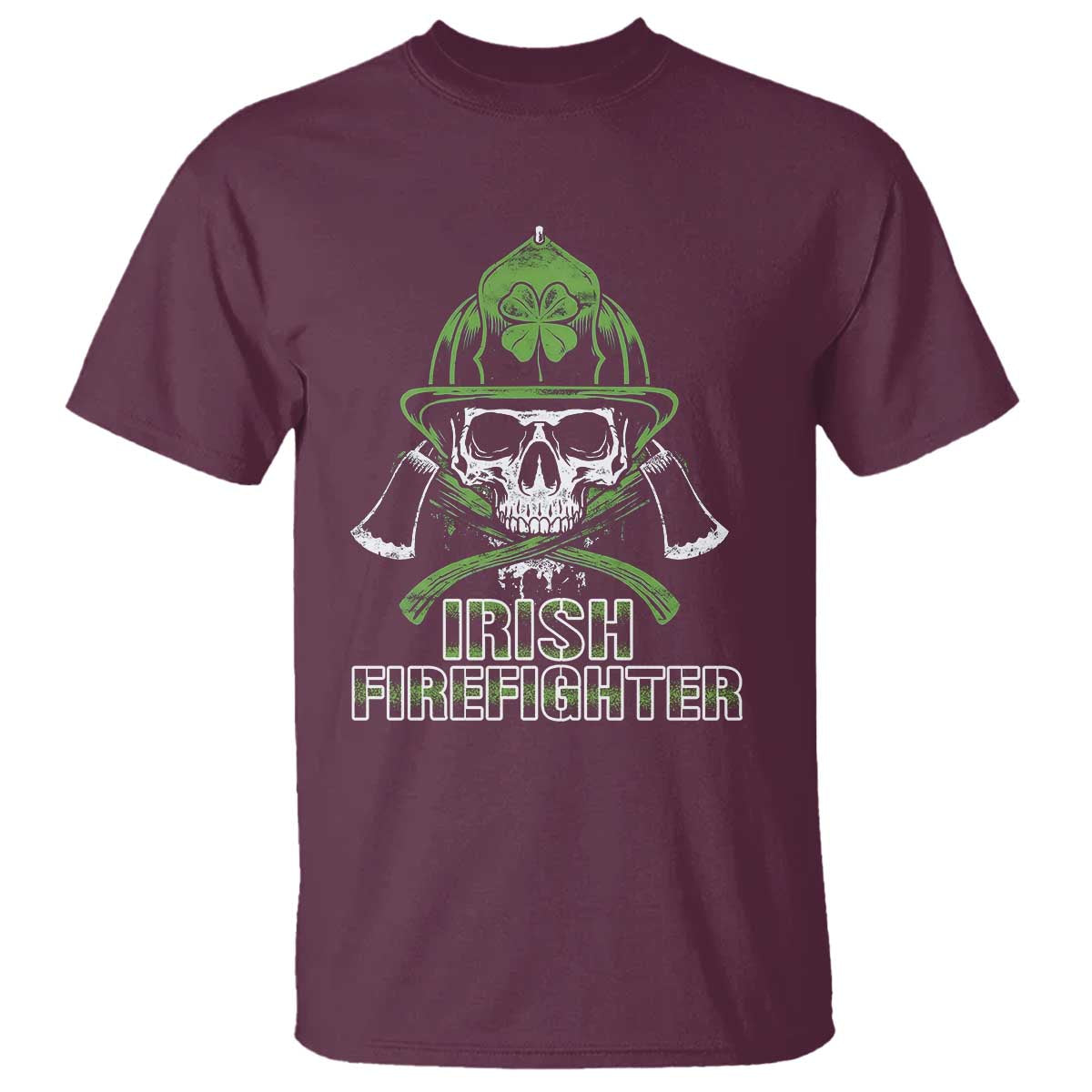 Irish Firefighter T Shirt Shamrock Skull Man Of Fire TS09 Maroon Print Your Wear