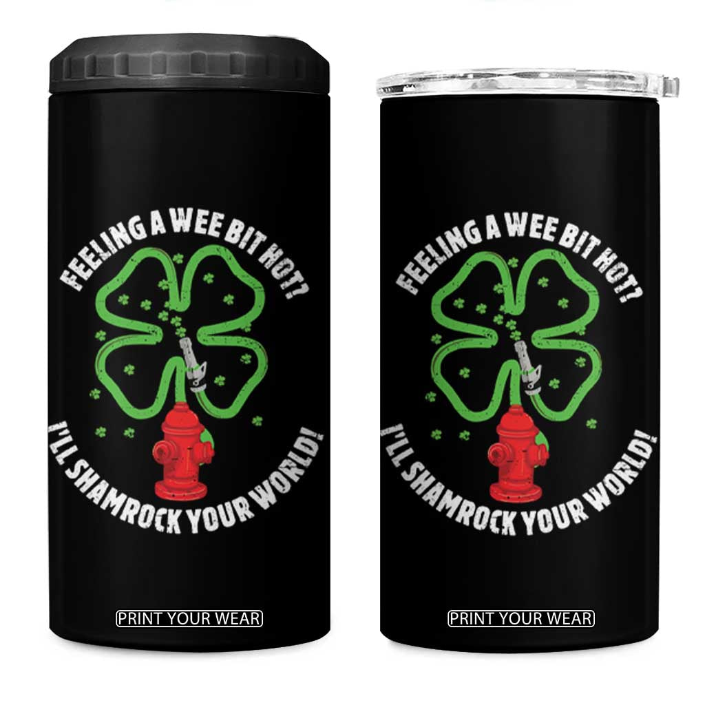 Funny Irish Firefighter 4 in 1 Can Cooler Tumbler Feeling A Wee Bit Hot I'll Shamrock Your World TS09 One Size: 16 oz Black Print Your Wear
