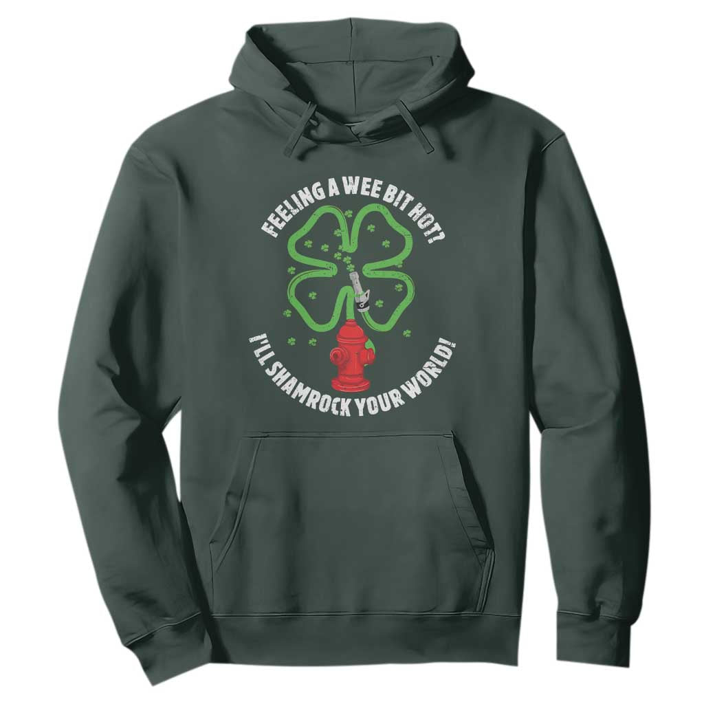 Funny Irish Firefighter Hoodie Feeling A Wee Bit Hot I'll Shamrock Your World TS09 Dark Forest Green Print Your Wear