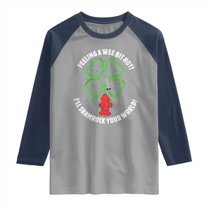 Funny Irish Firefighter Raglan Shirt Feeling A Wee Bit Hot I'll Shamrock Your World TS09 Sport Gray Navy Print Your Wear