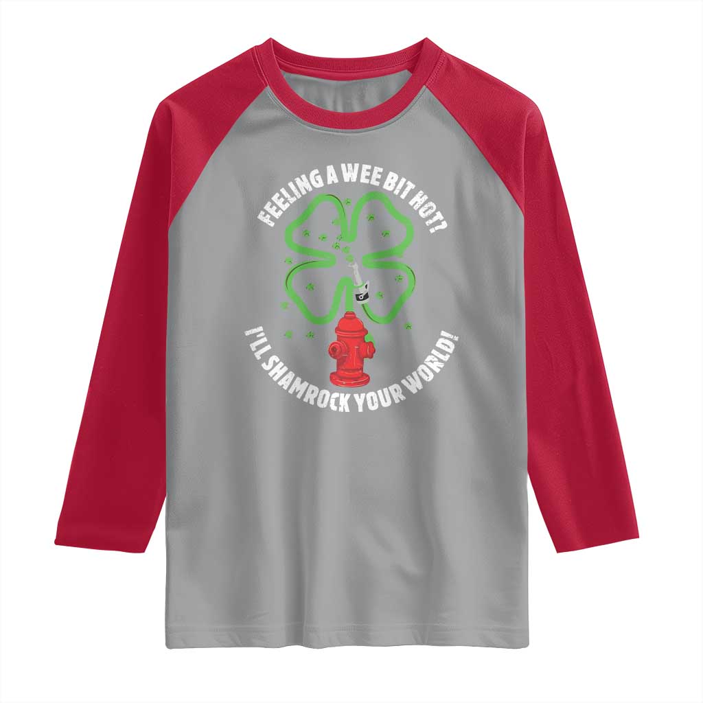Funny Irish Firefighter Raglan Shirt Feeling A Wee Bit Hot I'll Shamrock Your World TS09 Sport Gray Red Print Your Wear