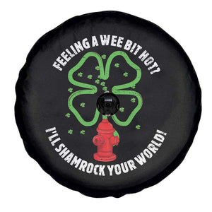 Funny Irish Firefighter Spare Tire Cover Feeling A Wee Bit Hot I'll Shamrock Your World TS09 Print Your Wear