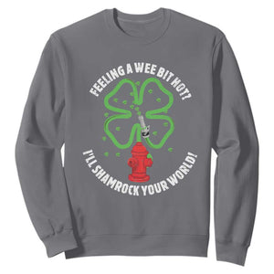 Funny Irish Firefighter Sweatshirt Feeling A Wee Bit Hot I'll Shamrock Your World TS09 Charcoal Print Your Wear