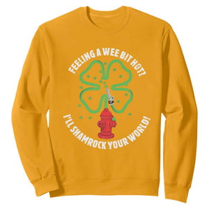 Funny Irish Firefighter Sweatshirt Feeling A Wee Bit Hot I'll Shamrock Your World TS09 Gold Print Your Wear