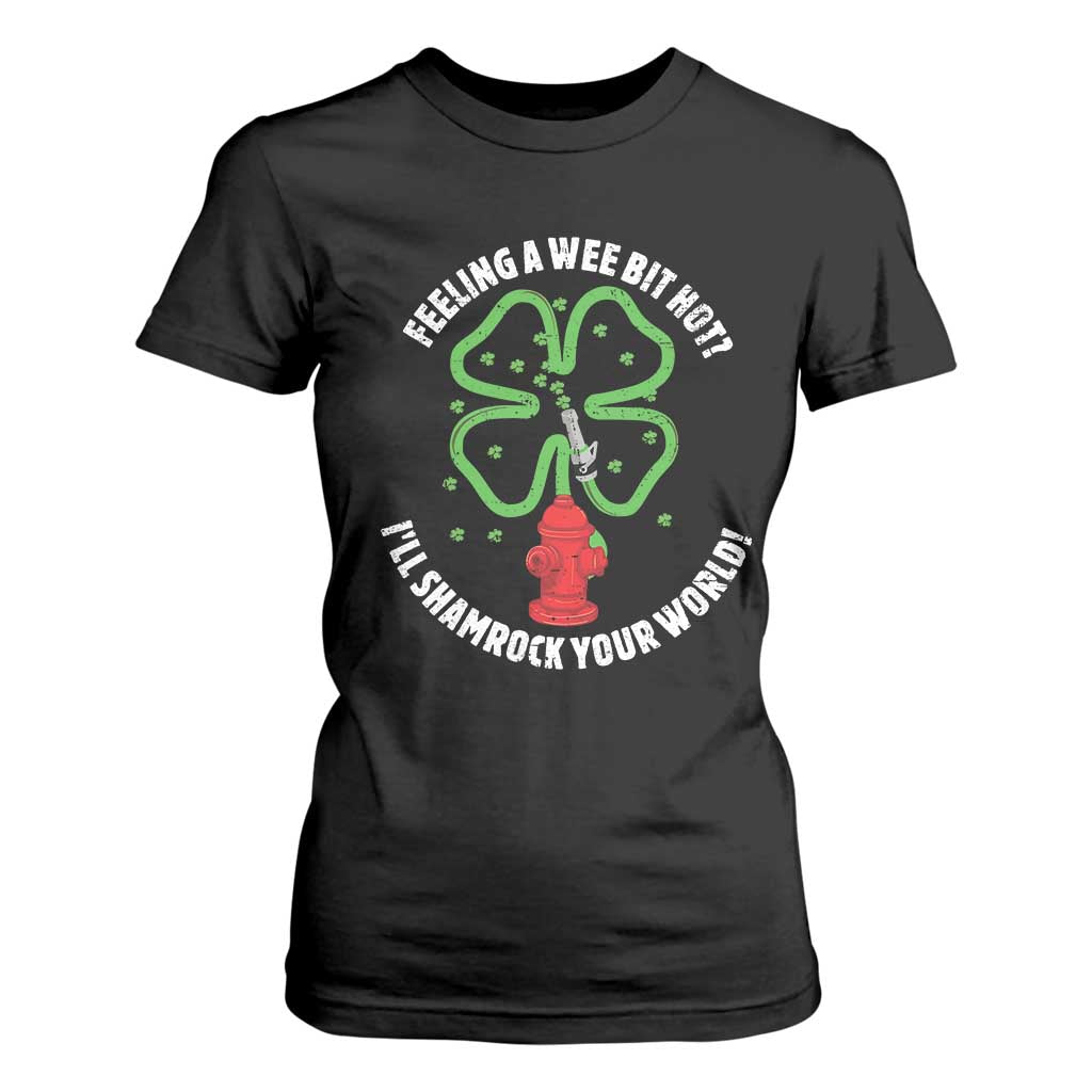 Funny Irish Firefighter T Shirt For Women Feeling A Wee Bit Hot I'll Shamrock Your World TS09 Black Print Your Wear