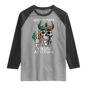 Funny Irish Viking Raglan Shirt Irish Temper Viking Attitude TS09 Sport Gray Black Print Your Wear