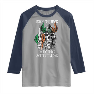 Funny Irish Viking Raglan Shirt Irish Temper Viking Attitude TS09 Sport Gray Navy Print Your Wear