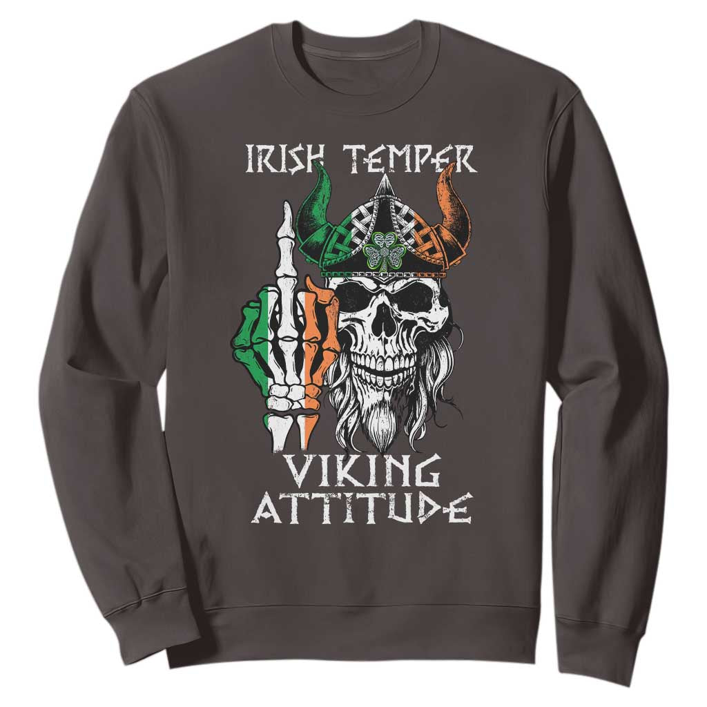 Funny Irish Viking Sweatshirt Irish Temper Viking Attitude TS09 Dark Chocolate Print Your Wear