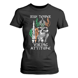 Funny Irish Viking T Shirt For Women Irish Temper Viking Attitude TS09 Black Print Your Wear