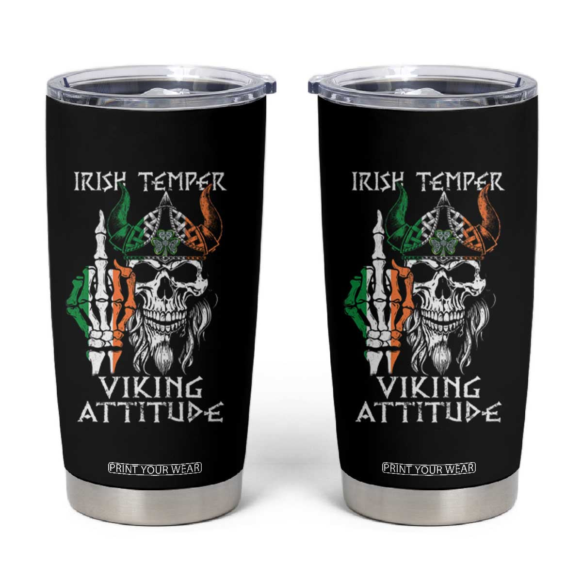 Funny Irish Viking Tumbler Cup Irish Temper Viking Attitude TS09 Black Print Your Wear