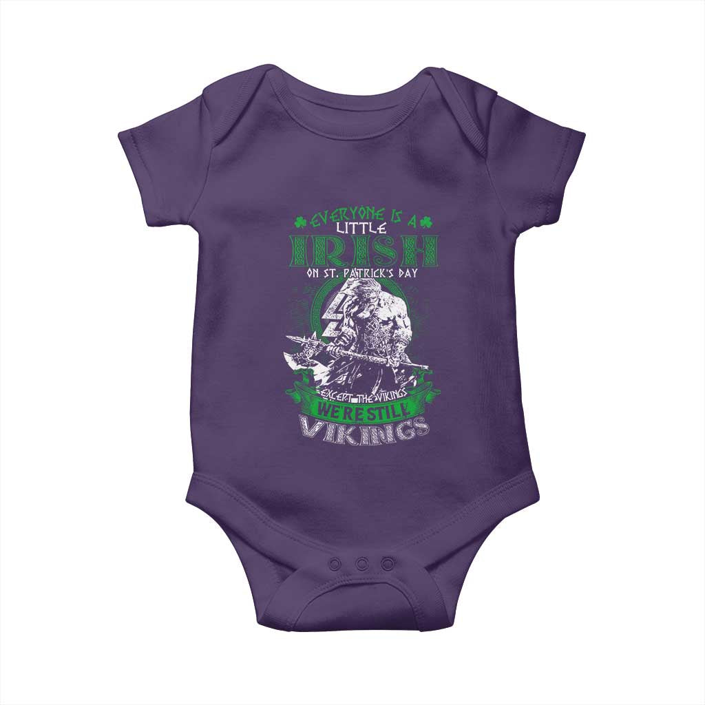 Funny Viking St. Patrick's Day Baby Onesie Everyone Is A Little Irish On St. Patrick's Day Except The Viking We're Still Viking TS09 Purple Print Your Wear