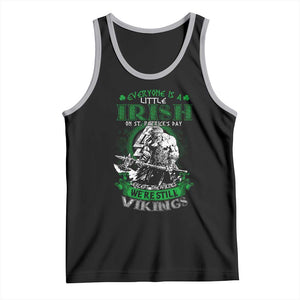 Funny Viking St. Patrick's Day Tank Top Everyone Is A Little Irish On St. Patrick's Day Except The Viking We're Still Viking TS09 Black Athletic Heather Print Your Wear