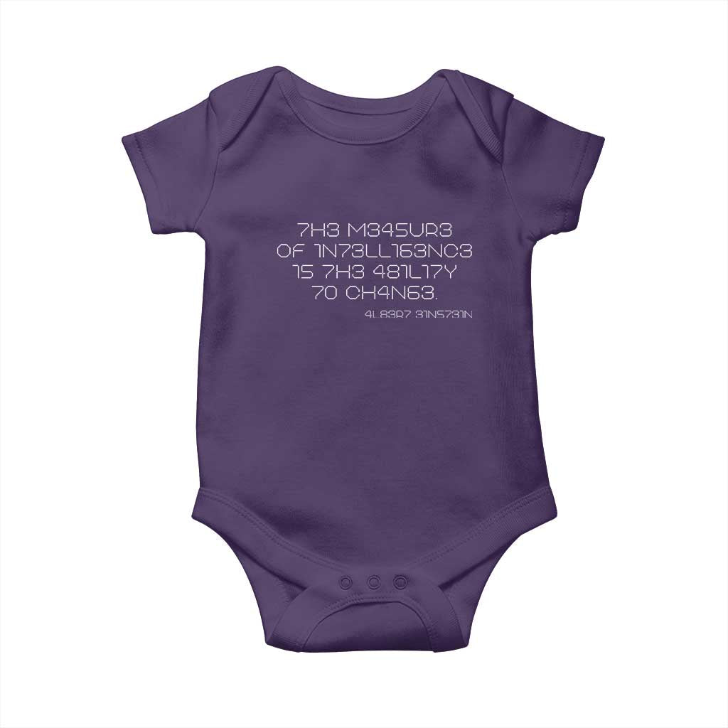 Funny Albert Einstein Quotes Baby Onesie The Measure Of Intelligence Is The Ability To Change Code TS09 Purple Print Your Wear