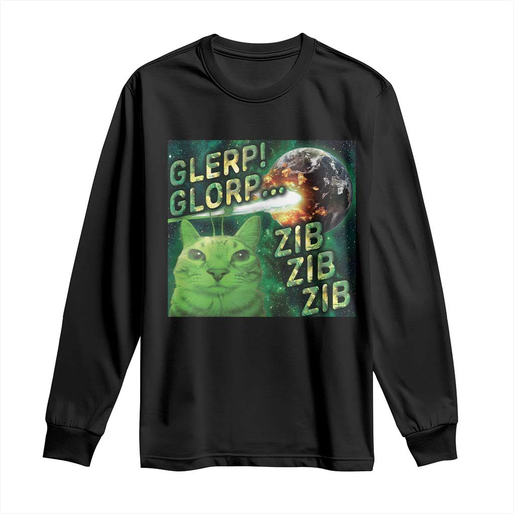 Funny Alien Cat Meme Long Sleeve Shirt Glerp Glorp Zib Zib TS09 Black Print Your Wear