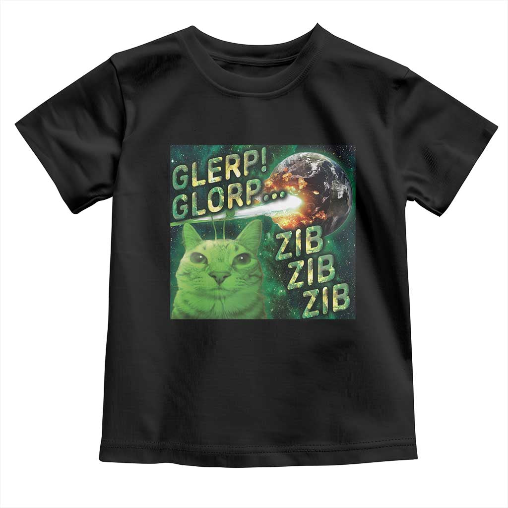 Funny Alien Cat Meme Toddler T Shirt Glerp Glorp Zib Zib TS09 Black Print Your Wear