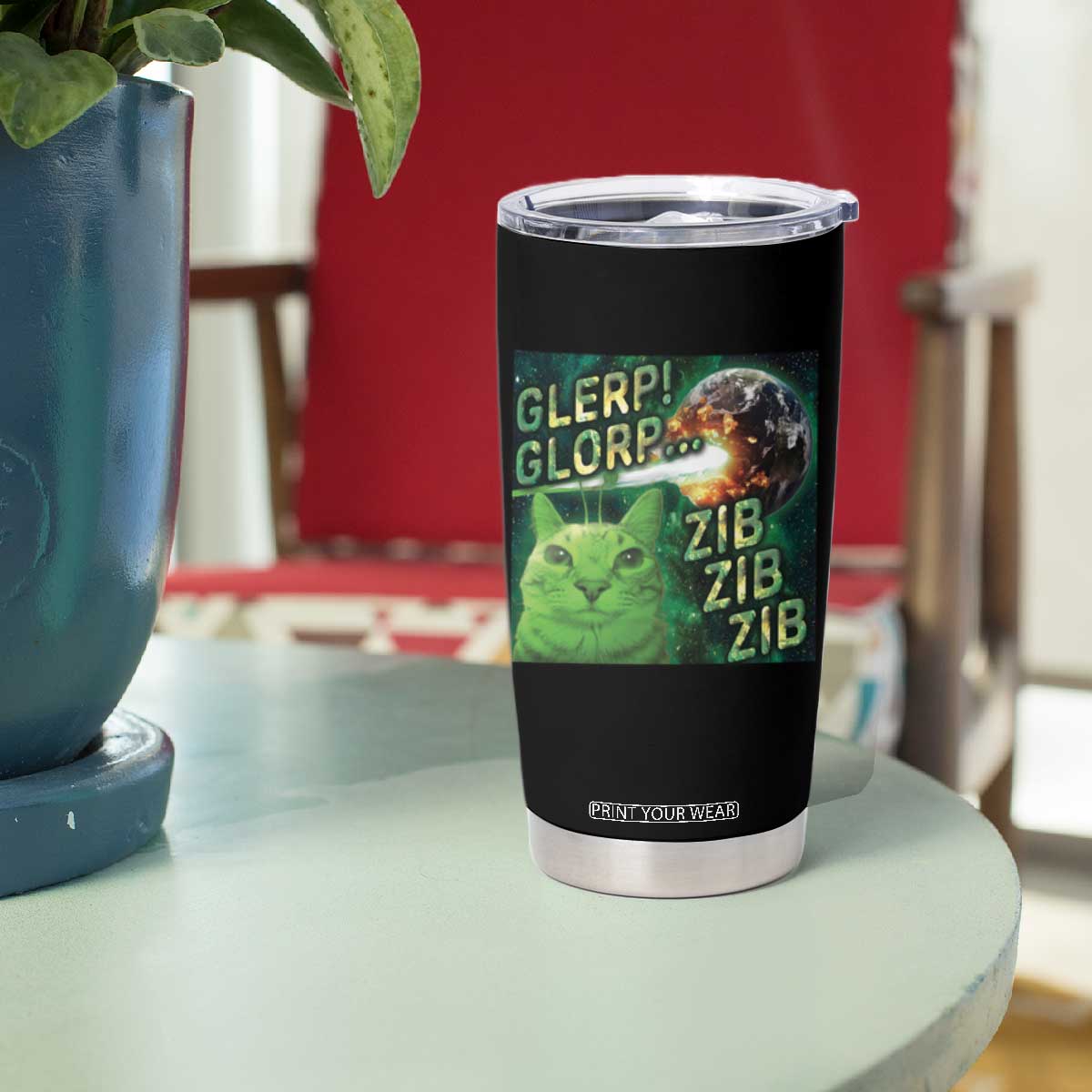 Funny Alien Cat Meme Tumbler Cup Glerp Glorp Zib Zib TS09 Print Your Wear