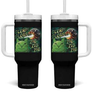 Funny Alien Cat Meme Tumbler With Handle Glerp Glorp Zib Zib TS09 One Size: 40 oz Black Print Your Wear