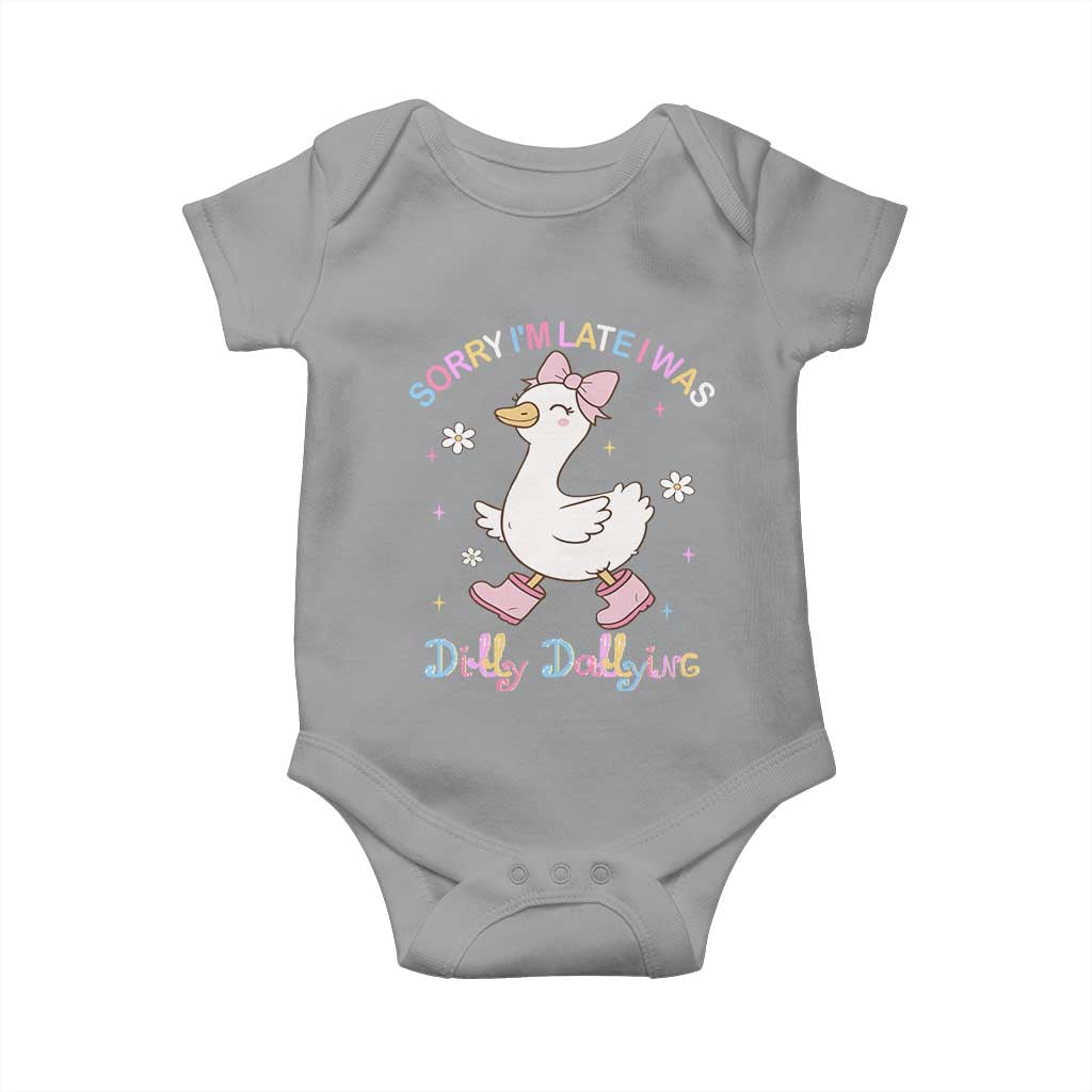 Funny Sorry I'm Late I Was Dilly Dallying Baby Onesie Cute Goose TS09 Sport Gray Print Your Wear