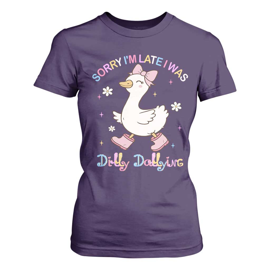Funny Sorry I'm Late I Was Dilly Dallying T Shirt For Women Cute Goose TS09 Purple Print Your Wear
