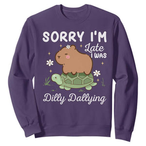 Funny Sorry I'm Late I Was Dilly Dallying Sweatshirt Cute Capybara and Turtle TS09 Purple Print Your Wear