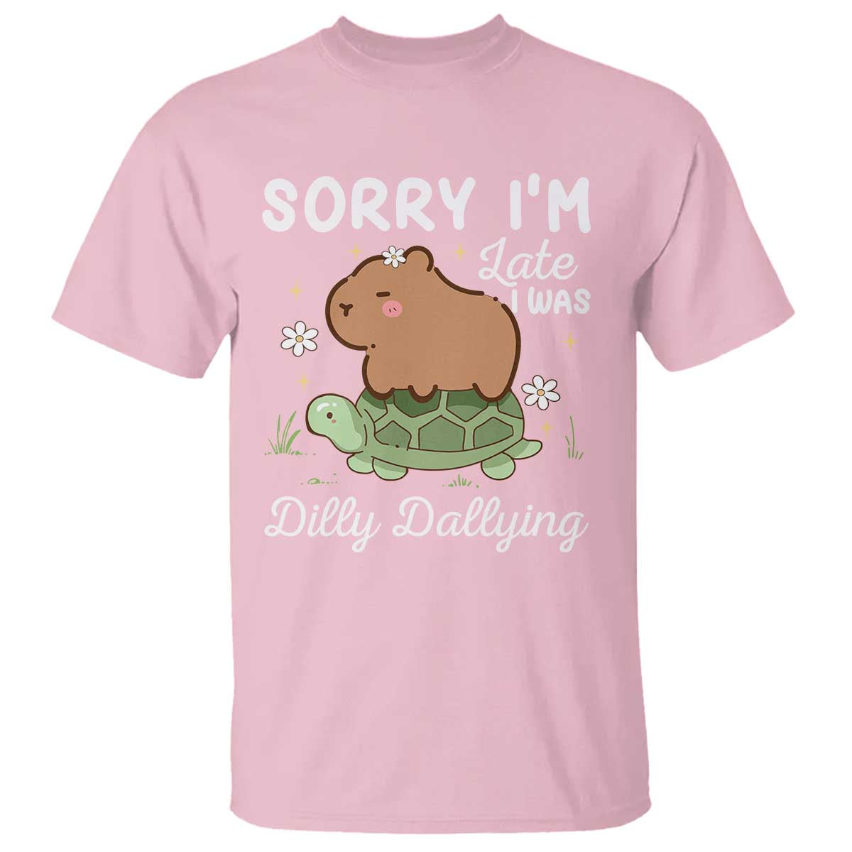 Funny Sorry I'm Late I Was Dilly Dallying T Shirt Cute Capybara and Turtle TS09 Light Pink Print Your Wear