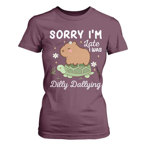 Funny Sorry I'm Late I Was Dilly Dallying T Shirt For Women Cute Capybara and Turtle TS09 Maroon Print Your Wear