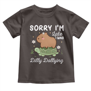 Funny Sorry I'm Late I Was Dilly Dallying Toddler T Shirt Cute Capybara and Turtle TS09 Dark Chocolate Print Your Wear
