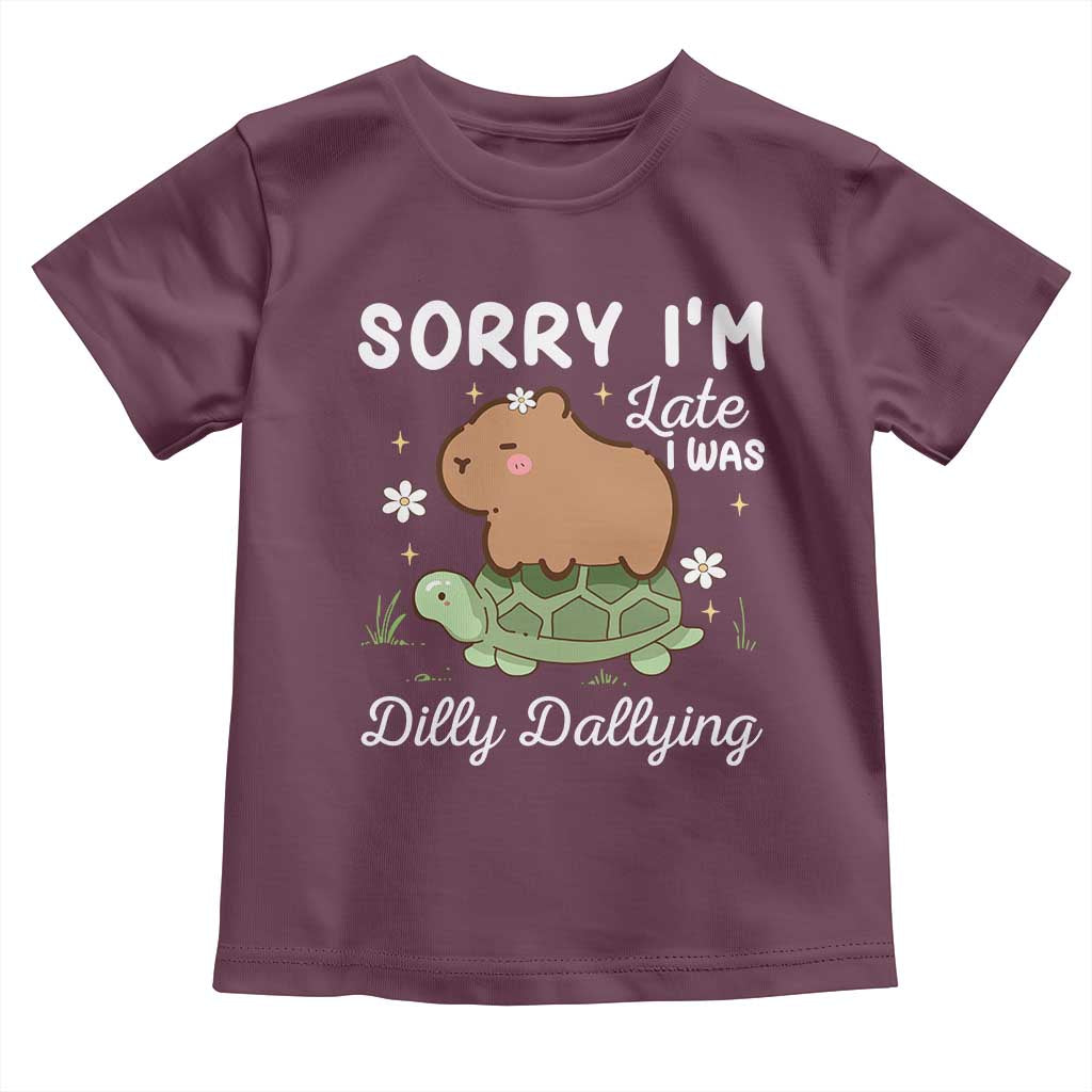 Funny Sorry I'm Late I Was Dilly Dallying Toddler T Shirt Cute Capybara and Turtle TS09 Maroon Print Your Wear