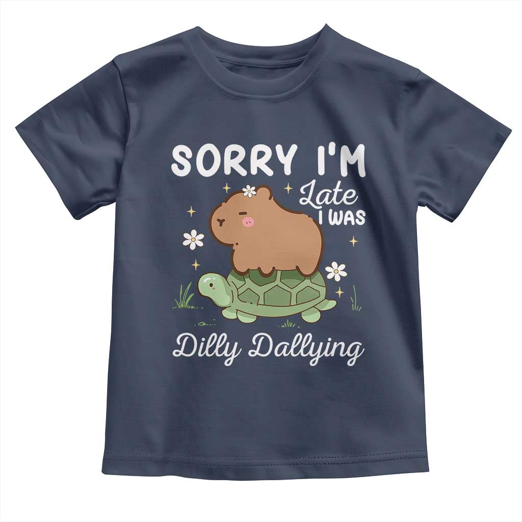 Funny Sorry I'm Late I Was Dilly Dallying Toddler T Shirt Cute Capybara and Turtle TS09 Navy Print Your Wear