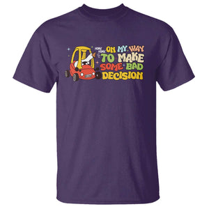 Funny Goose On My Way To Make Some Bad Decisions T Shirt TS09 Purple Print Your Wear