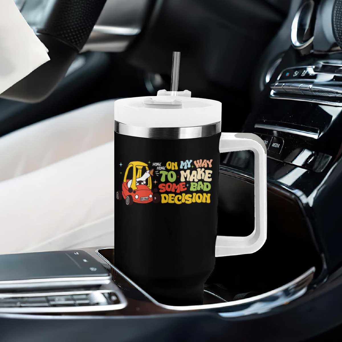 Funny Goose On My Way To Make Some Bad Decisions Tumbler With Handle TS09 Print Your Wear